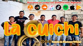 La cuichi  Banda la Fiestera Oficial [upl. by Norag]