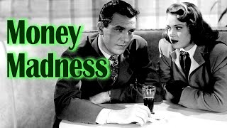 Money Madness 1948  Full Movie  Hugh Beaumont Frances Rafferty Harlan Warde Cecil Weston [upl. by Yraeht36]