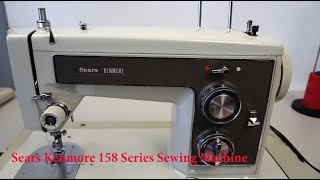 SEARS KENMORE 158 series sewing machine [upl. by Anwat]