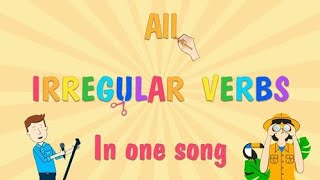 All Irregular Verbs  Learn 268 Irregular Verbs in One Song [upl. by Lertnahs]