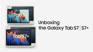 Galaxy Tab S7  S7 Official Unboxing  Samsung [upl. by Atekan750]