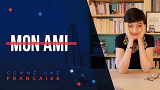 Why You Should Never Say “Mon Ami” in French [upl. by Niowtna881]