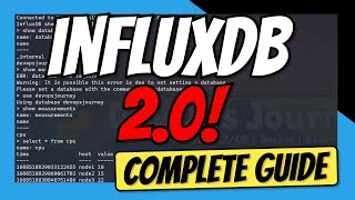 InfluxDB 20  Complete Guide to Getting Started with InfluxDB 2 [upl. by Rennob639]