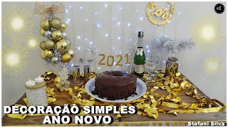 DECORAÇÃO SIMPLES DE ANO NOVO  STEFANI SILVA [upl. by Alli223]