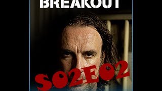 Breakout S02E02  The Real MacGyver [upl. by Dorran999]