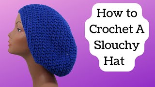 How to Crochet A Slouchy Hat [upl. by Nina]