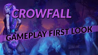 CROWFALL  Gameplay First Look [upl. by Hiasi]