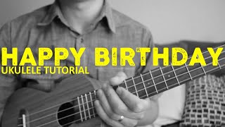 Happy Birthday Song EASY Ukulele Tutorial  Chords  How To Play [upl. by Eitten429]