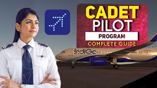 Indigo Cadet Pilot Program  Complete Guide  Written CASS ADAPT Group Activity Interview [upl. by Julienne106]