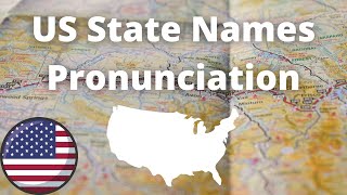 US State Names Pronunciation  American Accent [upl. by Assert]