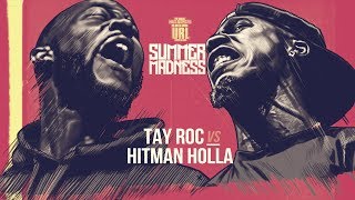 HITMAN HOLLA VS TAY ROC SMACK RAP BATTLE  URLTV [upl. by Tsugua]