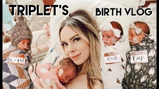 EMOTIONAL TRIPLET BIRTH VLOG  THE OFFICIAL CHATWIN TRIPLET LABOR AND DELIVERY [upl. by Idorb]