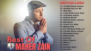 THE BEST OF MAHER ZAIN FULL ALBUM TERBARU 2022  Lagu Pilihan Terbaik Maher Zain Paling Terpopuler [upl. by Kcirrez495]