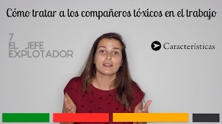 CÓMO TRATAR A LOS COMPAÑEROS TÓXICOS EN EL TRABAJO [upl. by Inwat]