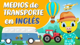 MEDIOS DE TRANSPORTE en Inglés y Español  Inglês Para Niños [upl. by Aseena]