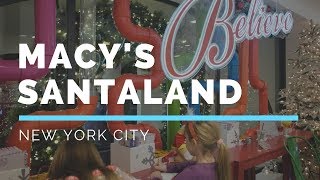 A visit to Santaland Macys New York City [upl. by Lombardi]