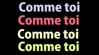 JeanJacques Goldman  Comme Toi lyrics [upl. by Ru]