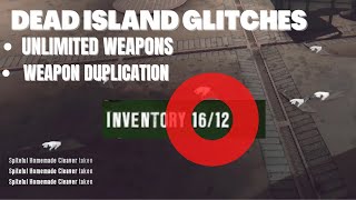 Dead Island  Unlimited Weapons amp Weapon Duplication Glitches 2025 [upl. by Asirb]