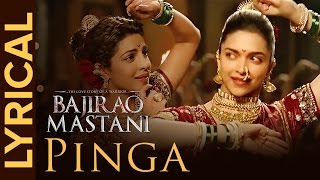 Lyrical Pinga  Full Song with Lyrics  Bajirao Mastani [upl. by Pavkovic796]