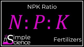 NPK Ratio [upl. by Masterson]