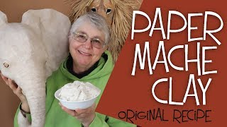 Paper Mache Clay Recipe  The Easy Original Recipe [upl. by Eibocaj559]