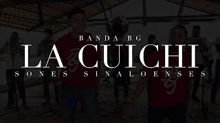 LA CUICHI  Banda Sinaloense BG  SONES BANDA SINALOENSE [upl. by Behl364]