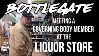 Bottlegate Meeting a Governing Body member at the liquor store [upl. by Fara]