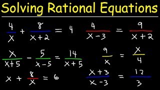 Solving Rational Equations [upl. by Akyre]