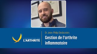 Gestion de larthrite inflammatoire  Conversations sur larthrite [upl. by Winfrid746]