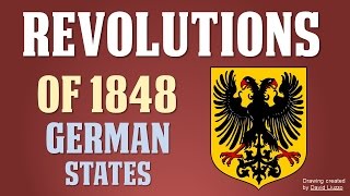 Revolutions of 1848 in the German States Part 3 of 5 [upl. by Attenhoj]