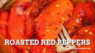 Roasted Red Peppers  How To [upl. by Otecina]