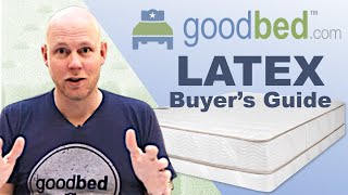 Latex Mattresses EXPLAINED by GoodBedcom [upl. by Meggi]