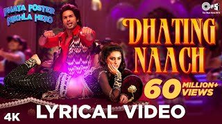 Dhating Naach Lyrical  Phata Poster Nikhla Hero  Shahid amp Nargis  Neha Kakkar Nakash  Pritam [upl. by Muhcon]