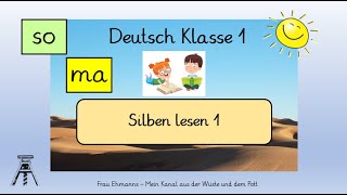 Deutsch Klasse 1 Silben lesen 1 Leseanfängerinnen Homeschooling Grundschule [upl. by Deehsar]