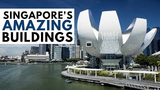 SINGAPORES 10 MOST AMAZING BUILDINGS [upl. by Reema229]