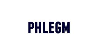 How to Pronounce phlegm [upl. by Nylireg]