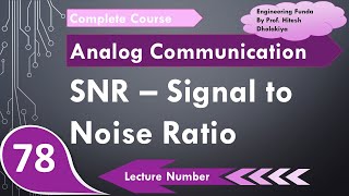 Signal to Noise Ratio SNR Basics Definition Formula Calculation amp Units Explained [upl. by Agbogla]