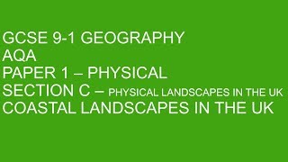 GCSE 91 Geography  Coasts  EVERYTHING you need [upl. by Aitselec]