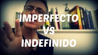 Imperfecto vs Indefinido [upl. by Philbo]