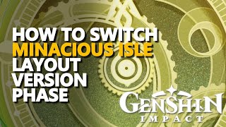 How to switch Minacious Isle Place in Water Layout version phase Genshin Impact [upl. by Merralee]