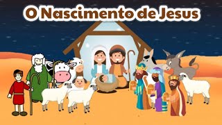 O NASCIMENTO DE JESUS HISTÓRIA ILUSTRADA PARA CRIANÇAS  NATAL [upl. by Gillan]