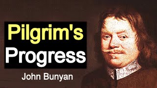 Pilgrims Progress  Puritan John Bunyan  Full Classic Christian Audiobook [upl. by Joy280]