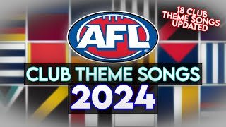 AFL  Club Theme Songs  2024 Updated [upl. by Banquer]