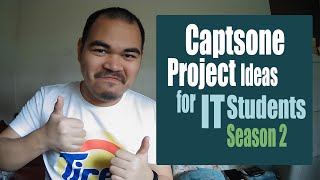 Capstone Project Ideas for IT Students S2 [upl. by Moyra]