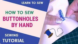 How to sew a buttonhole by hand [upl. by Earesed]