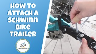 How To Attach A Schwinn Bike Trailer [upl. by Fessuoy]