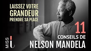 NELSON MANDELA  11 Conseils pour réussir sa vie Motivation francais [upl. by Evangelina]