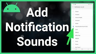 How To Add Custom Notification Sounds On Android [upl. by Hulbert]