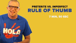 Spanish Past Tense Preterite Vs Imperfect Rule of Thumb [upl. by Lauzon]