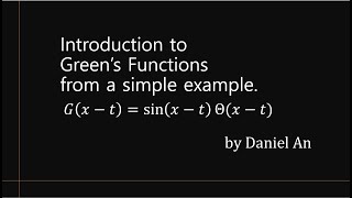 Introduction to Greens Functions from a simple example [upl. by Aifas119]